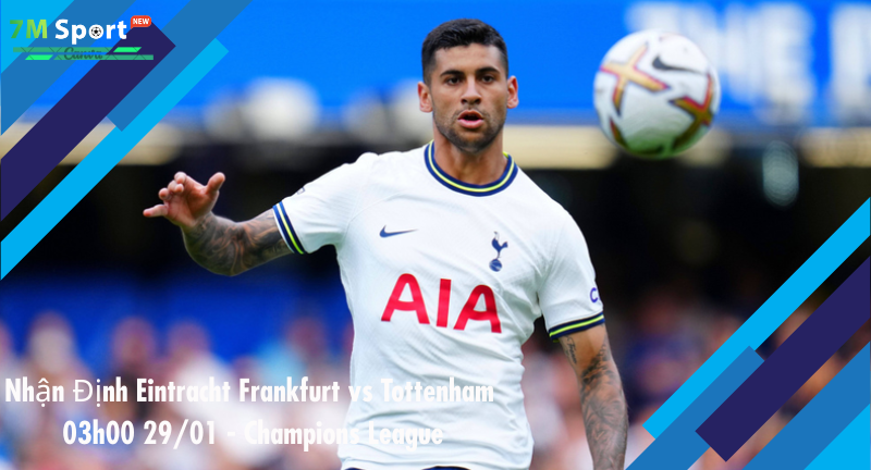 Đội hình dự kiến trước trận Eintracht Frankfurt vs Tottenham Đội hình dự kiến trước trận Eintracht Frankfurt vs Tottenham