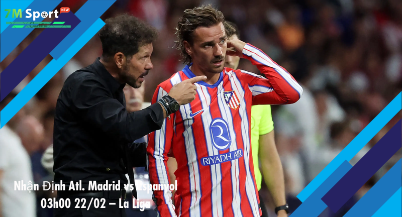 Đội hình dự kiến trước trận Atl. Madrid vs Espanyol