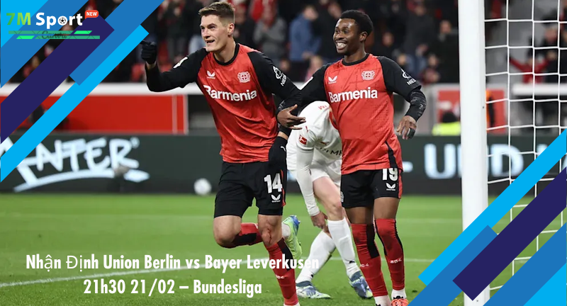 Đội hình dự kiến trước trận Union Berlin vs Bayer Leverkusen Đội hình dự kiến trước trận Union Berlin vs Bayer Leverkusen